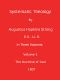 [Gutenberg 44035] • Systematic Theology (Volume 1 of 3)